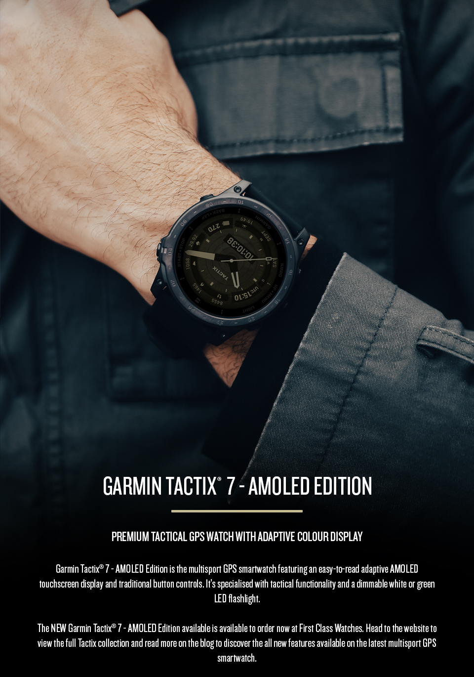 Introducing The ALL NEW Garmin Tactix 7 AMOLED Edition Available Now