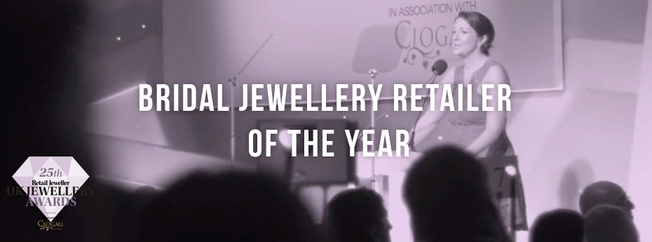 Bridal Jewellery Retailer of the year
