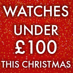 Watches under £100 this Christmas