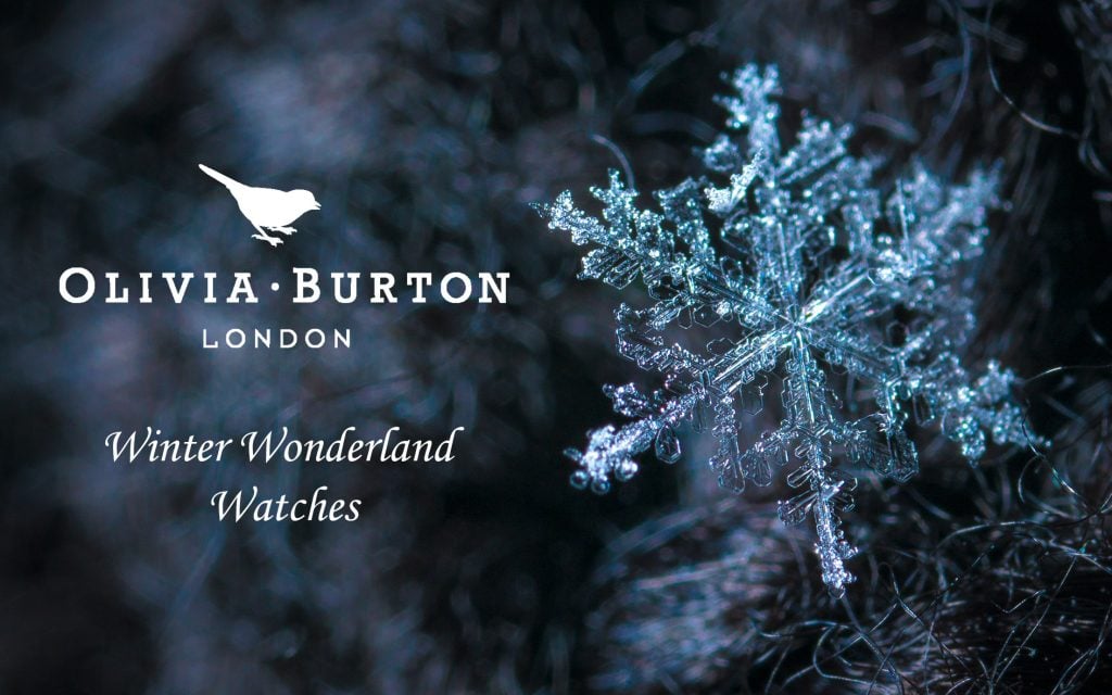 Olivia Burton's Winter Wonderland Collection - First Class