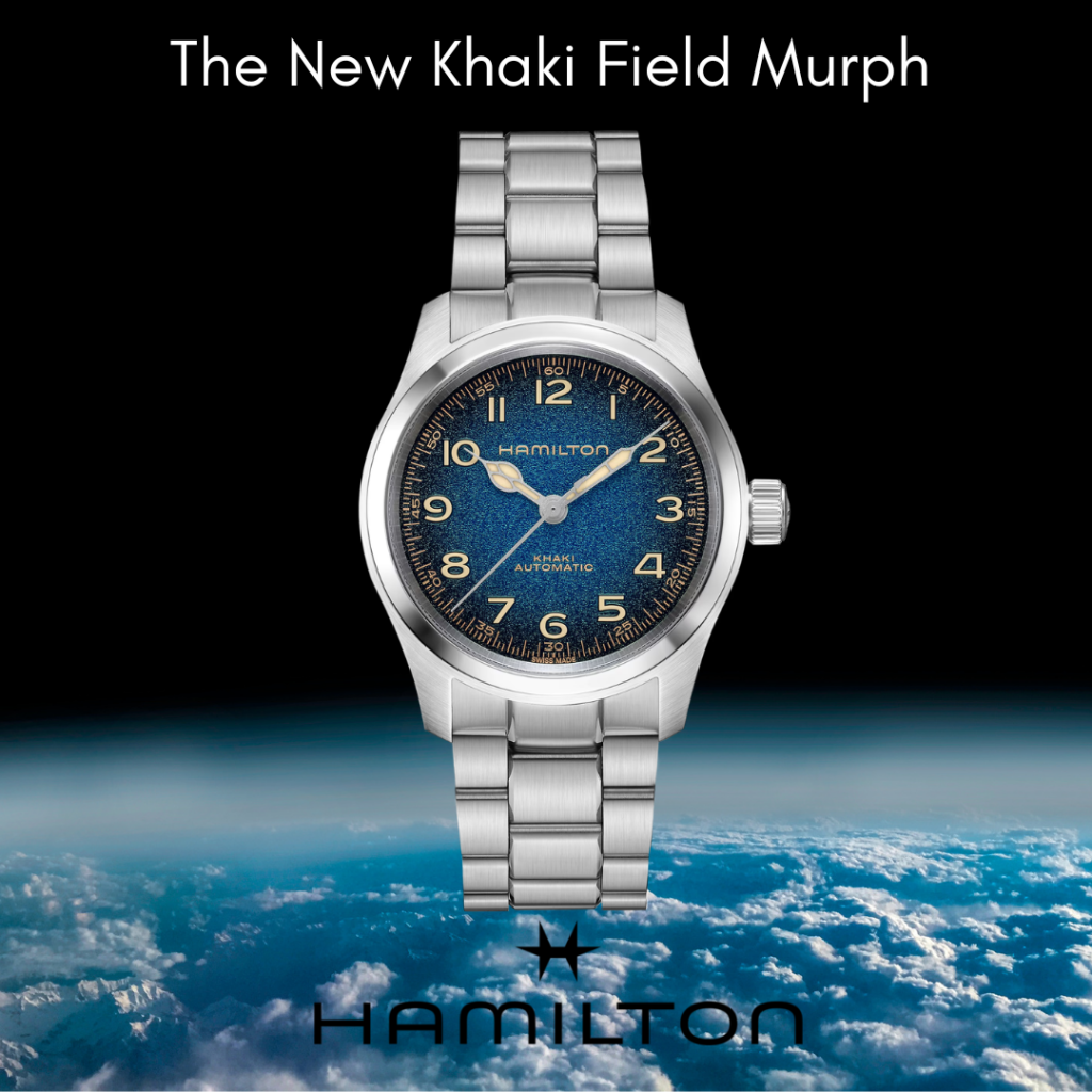 Hamilton Khaki Field Murph Gets A New Look