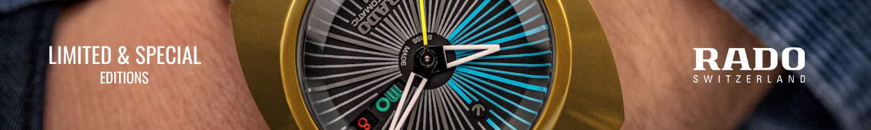 Rado limited & special editions watches