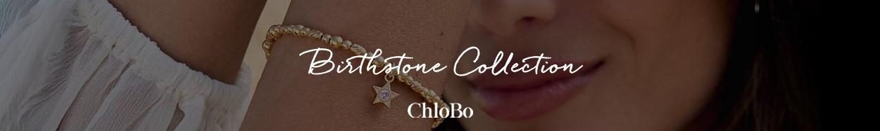 Chlobo jewellery birthstones