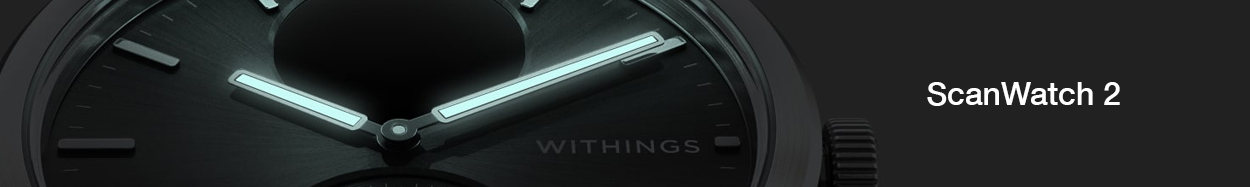 Withings scanwatch 2 watches